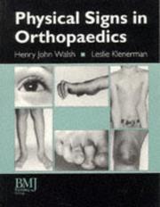 Cover of: Physical Signs in Orthopaedics by Henry John Walsh, Leslie Klenerman