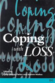 Cover of: Coping with Loss by Colin Murray Parkes
