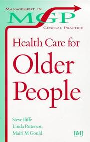 Cover of: Health Care for Older People: Practitioner Perspectives in a Changing Society