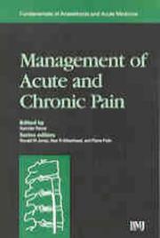 Cover of: Management of Acute and Chronic Pain