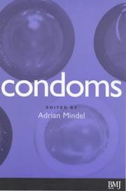 Cover of: Condoms by Adrian Mindel, Adrian Mindel