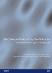 Bellevue Guide to Outpatient Medicine by Nathan Link, Michael Tanner