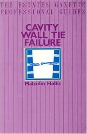Cover of: Cavity Wall Tie Failure (The Estates Gazette Professional Guides)