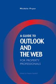 Cover of: A Guide to Outlook and the Web for Property Professionals