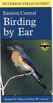 Birding by Ear by Roger Tory Peterson