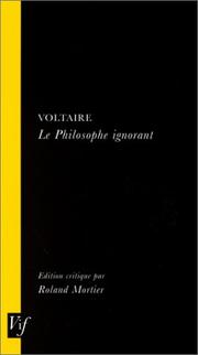 Cover of: Voltaire, Le Philosophe Ignorant (VIF)