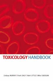 Cover of: Toxicology Handbook by Lindsay Murray, Frank Daly, Mark Little, Mike Cadogan