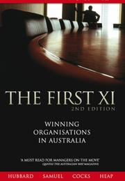 Cover of: The First XI by Graham Hubbard, Delyth Samuel, Graeme Cocks, Simon Heap