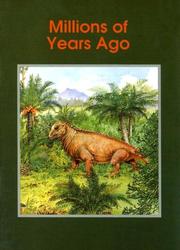 Cover of: Millions of Years Ago (Informazing)