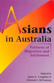Cover of: Asians in Australia: Patterns of Migration & Settlement