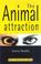 Cover of: The Animal Attraction 