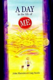 Cover of: A Day in the Life of Me by John Marsden undifferentiated
