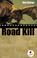 Cover of: Road Kill