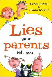 Cover of: Lies Your Parents Tell You (Takeaway Series)