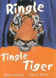 Cover of: Ringle Tingle Tiger by Mark Austin, Mark Austin