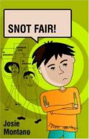 Cover of: Snot Fair (Takeaways) by Josie Montano