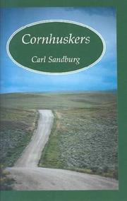 Cover of: Cornhuskers by Carl Sandburg, Carl Sandburg