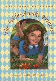 Cover of: The wide-awake princess | Katherine Paterson