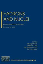 Hadrons and nuclei by Il-Tong Cheon