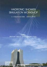 Cover of: Hadronic Shower Simulation Workshop (AIP Conference Proceedings / High Energy Physics)