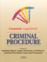 Cover of: Criminal Procedeure: Haddad Zagel Starkman & Bauer (Casenote Legal Briefs)