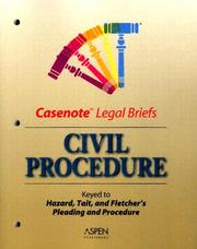 Cover of: Civil Procedure (Casenote Legal Briefs) by 
