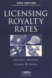 Cover of: Licensing Royalty Rates, 2005 Edition