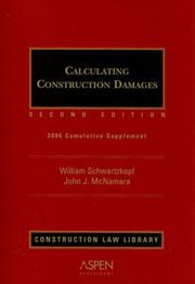 Cover of: Calculating Construction Damages: 2006 Cummulative Supplement (Construction Law Library) (Construction Law Library)