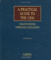 A Practical Guide to the CISG by A. E. Butler