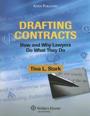 Drafting Contracts by Tina L. Stark