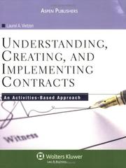 Cover of: Understanding, Creating, and Implementing Contracts