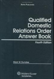 Cover of: Qualified Domestic Relations Order (QDRO) Answer Book by Mark W. Dundee