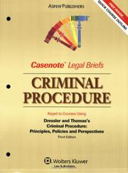 Cover of: Casenote Legal Briefs Criminal Procedure: Keyed to Dressler and Thomas, 3e (Casenote Legal Briefs)