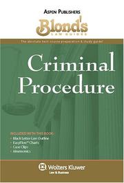 Cover of: Blond's Law Guides: Criminal Procedure (Blond's Law Guides)