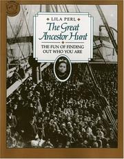 Cover of: The Great Ancestor Hunt: The Fun of Finding Out Who You Are (Clarion Nonfiction)