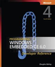 Programming Windows Embedded CE 6.0 Developer Reference by Douglas Boling