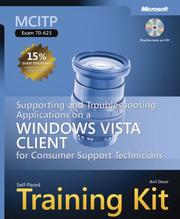 Cover of: MCITP Self-Paced Training Kit (Exam 70-623): Supporting and Troubleshooting Applications on a Windows Vista® Client for Consumer Support Technicians