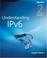 Cover of: Understanding IPv6