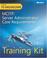 Cover of: MCITP Self-Paced Training Kit (Exams 70-640, 70-642, 70-646): Server Administrator Core Requirements (PRO-Certification) (PRO-Certification)