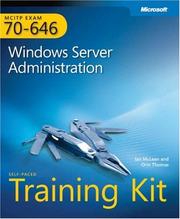 Cover of: MCITP Self-Paced Training Kit (Exam 70-646): Windows ServerÃÂ® Administration (PRO-Certification) (PRO-Certification) (PRO-Certification) by Ian McLean, Orin Thomas