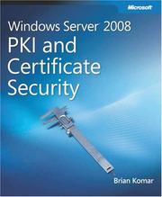 Cover of: Windows Server 2008 PKI and Certificate Security (PRO-Other) (PRO-Other) by Brian Komar