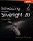 Cover of: Introducing MicrosoftÂ® Silverlight(TM) 2.0, Second Edition (PRO-Developer)