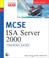 Cover of: MCSE Training Guide (70-227): Installing, Configuring, and Administering Microsoft Internet Security and Acceleration (ISA) Server 2000 (Certification)