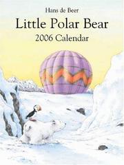 Cover of: Little Polar Bear 2006 Wall Calendar (Big) (Calendar) | deBeer H.