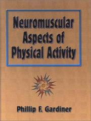 Cover of: Neuromuscular Aspects of Physical Activity