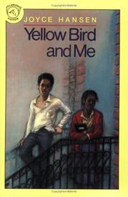 Cover of: Yellow Bird and Me | Joyce Hansen