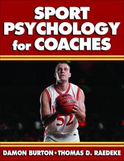 Cover of: SPORT PSYCHOLOGY FOR COACHES by Damon Burton