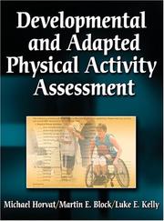 Cover of: Developmental And Adapted Physical Activity Assessment