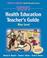 Cover of: Wow! Health Education Teacher's Guide
