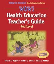 Cover of: Wow! Health Education Teacher's Guide: Red Level (World of Wellness Health Education Series)